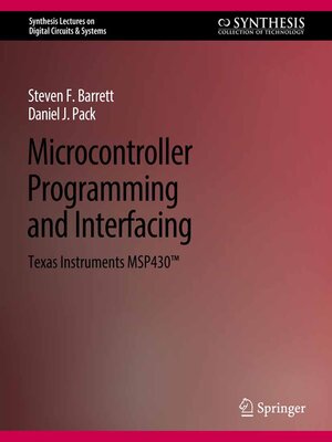 cover image of Microcontroller Programming and Interfacing TI MSP 430 PART II
